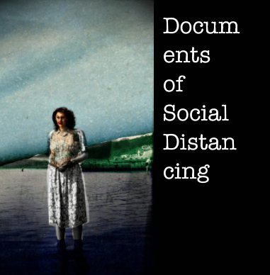 Documents of Social Distancing book cover