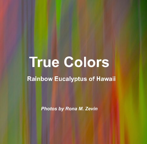 Ver True Colors por Rona M. Zevin