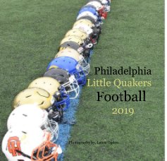 Philadelphia Little Quakers Football 2019 book cover