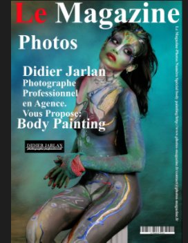 Le Magazine-Photos Numéro Spécial Body Painting book cover