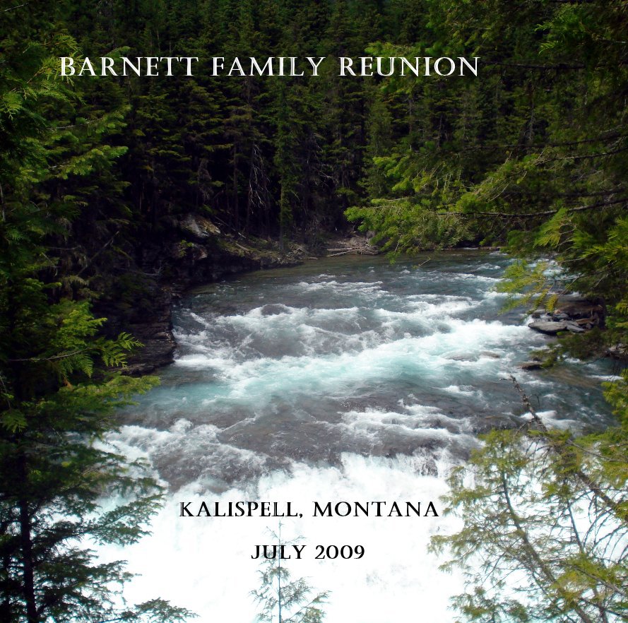 View Barnett Family Reunion by July 2009