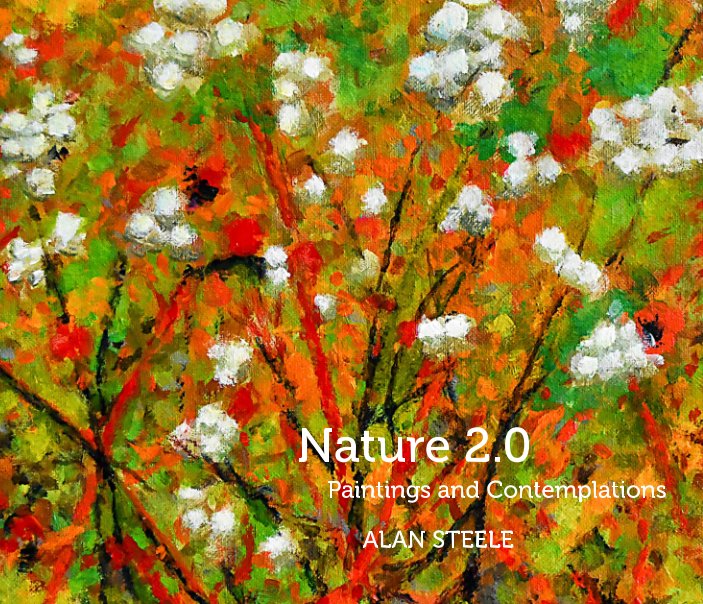 Bekijk Nature 2.0 op Alan Steele