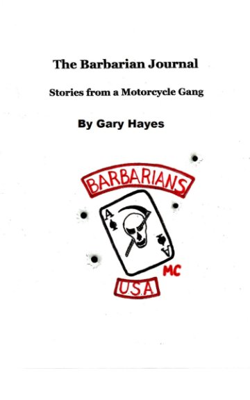 Bekijk Barbarian Journal op Gary Hayes