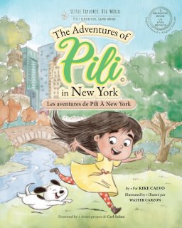 Les Aventures de Pili À New York . Dual Language Books for Children. Bilingual English - French. Français . Anglais book cover
