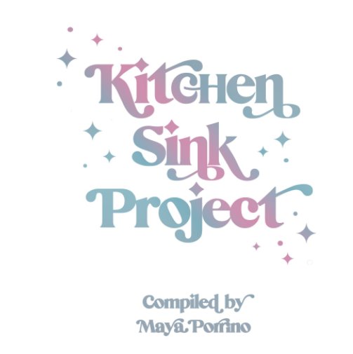 View Kitchen Sink Project 2020 by Maya Porrino