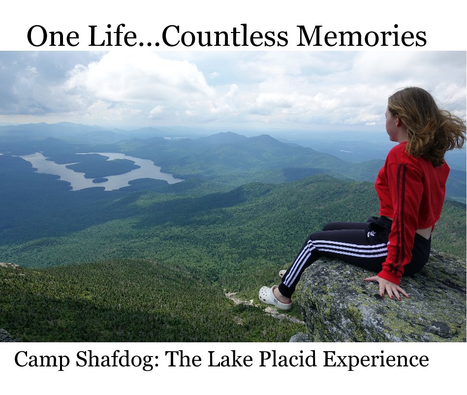 Camp Shafdog: The Lake Placid Experience nach Chris Shaffer anzeigen