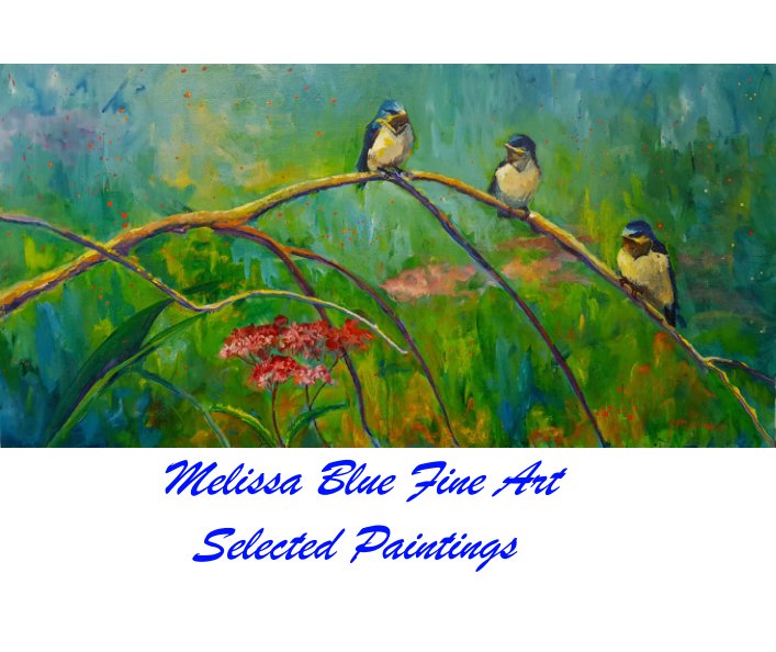 View Melissa Blue Fine Art by Melissa Pierson
