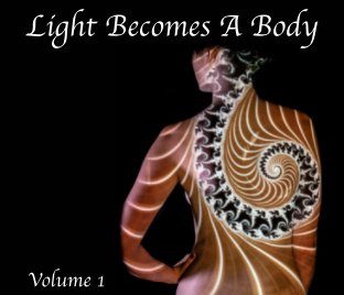 Light Becomes A Body book cover