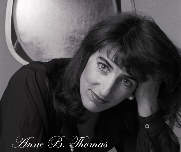 View Anne B. Thomas by Irm