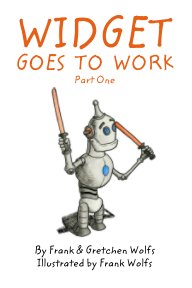 Widget Goes to Work book cover