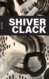 Shiver Clack book cover