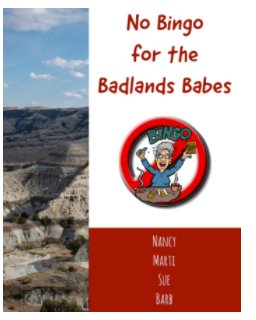No Bingo for the Badland Babes book cover
