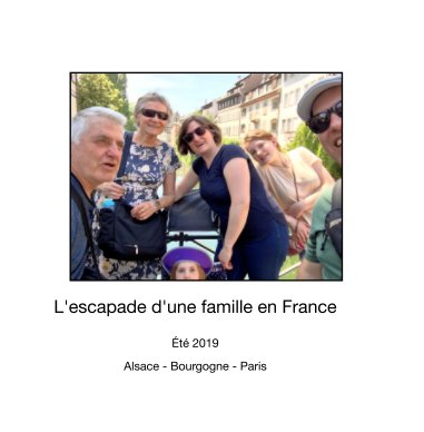 L'escapade d'une famille en France book cover