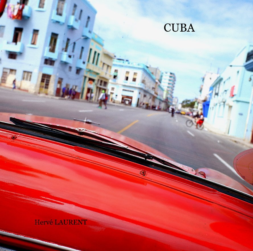 Bekijk Cuba op Hervé LAURENT