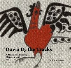Down By the Tracks book cover