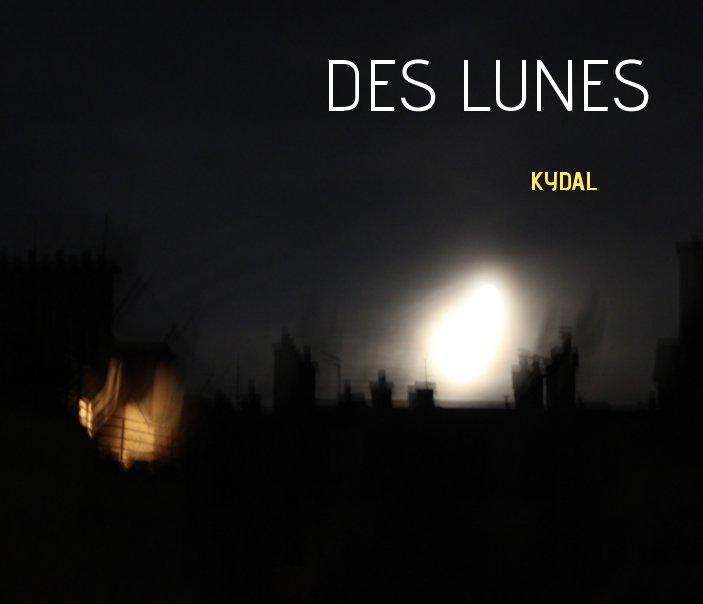 Ver Des LUNES por KYDAL