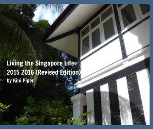 Living the Singapore Life 2015-2016 book cover