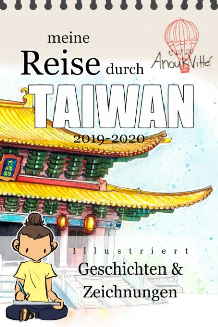 Bekijk Reisebuch Taiwan op Anouk Vitte