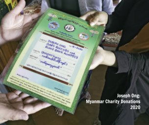 Joseph Ong: Myanmar Charity Donations 2020 book cover