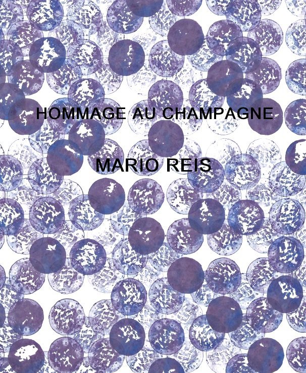 Visualizza Hommage au champagne di Mario Reis