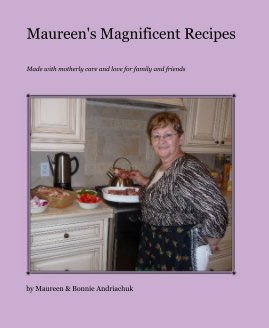 Maureen's Magnificent Recipes book cover