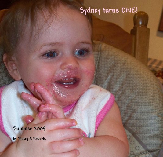 View Sydney turns ONE! by Stacey A Roberts