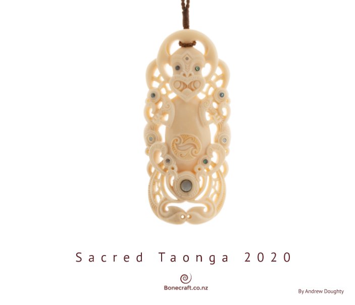 View Sacred Taonga 2020 by Andrew Doughty