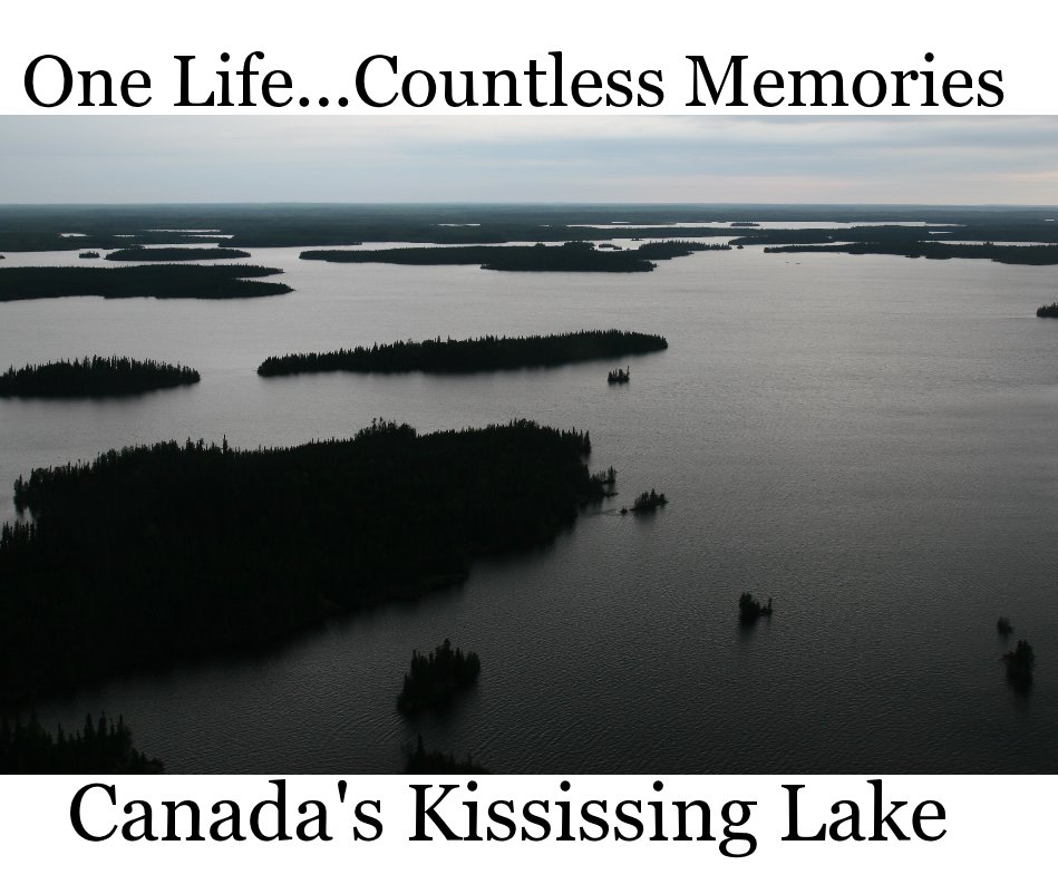 View Canada's Kississing Lake by Chris Shaffer