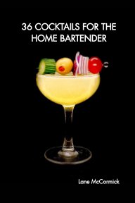 36 Cocktails For The Home Bartender book cover