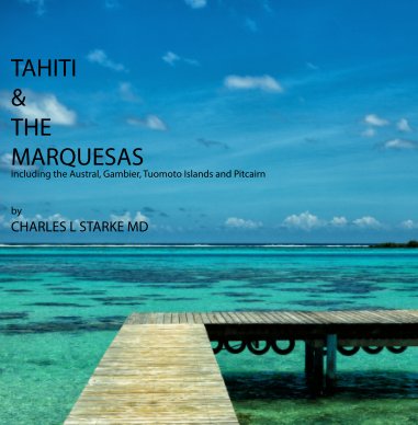 Tahiti and The Marquesas book cover