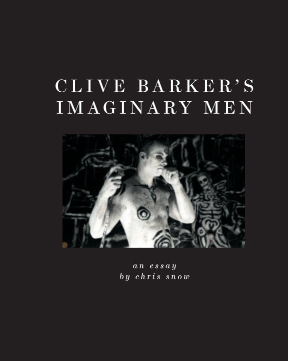 Ver Clive Barker's Imaginary Men por Chris Snow