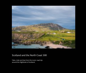 Scotland and the North Coast 500 book cover