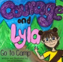 Courage and Lyla go to Camp! book cover