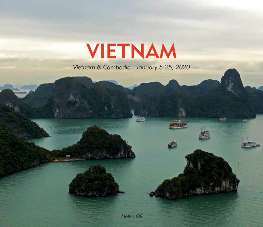 Ver Vietnam por Helen Oji