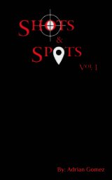 Shots And Spots Pocket Edition book cover