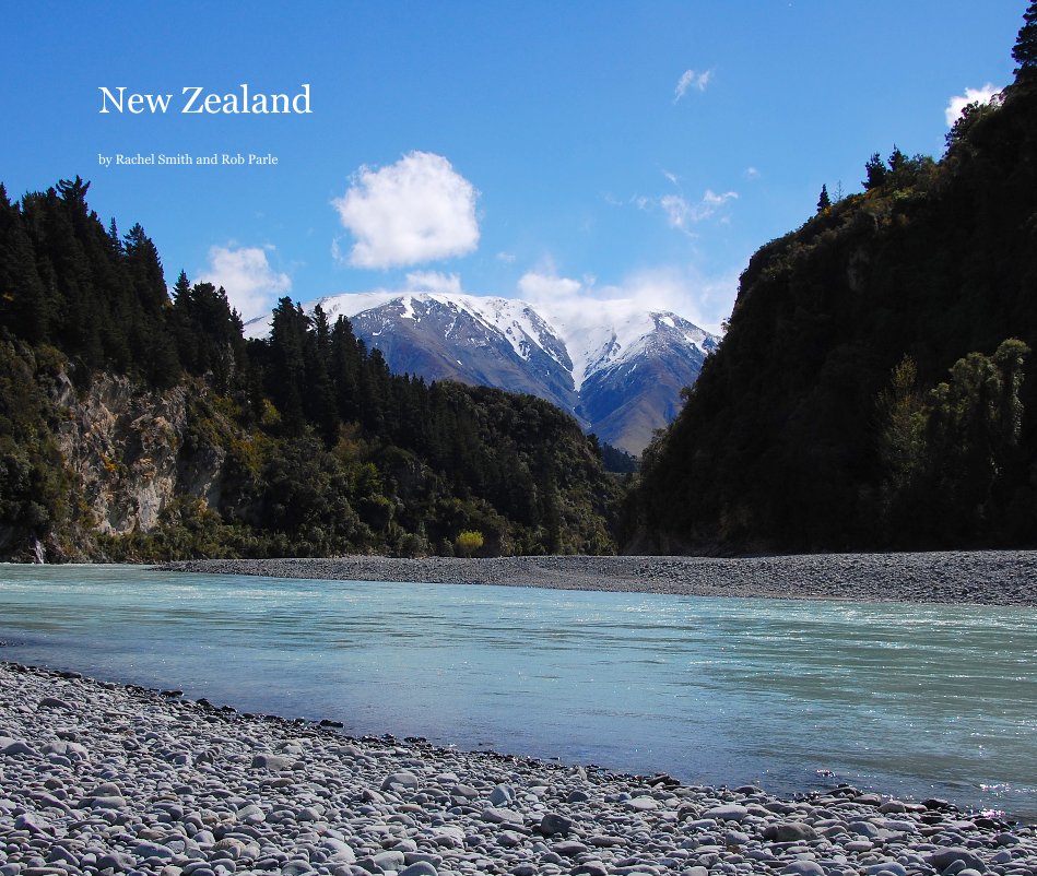 View New Zealand by Rachel Smith and Rob Parle