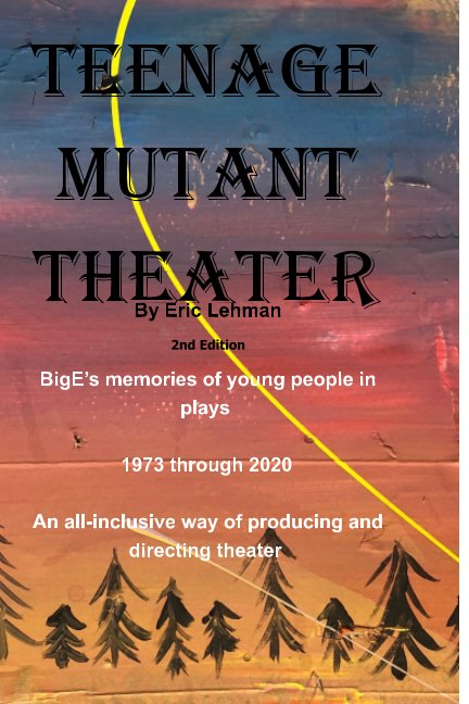 Ver Teenage Mutant Theater
2nd Edition por Eric Lehman