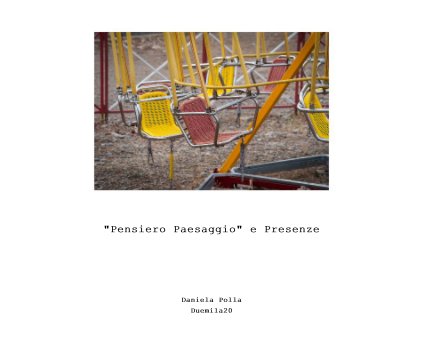 "Pensiero Paesaggio" e Presenze book cover