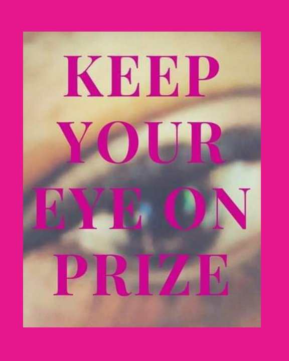 View Keep Your Eye On Prize by Angela Smith