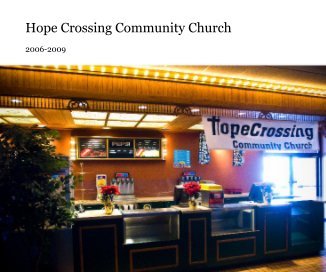 Hope Crossing Community Church book cover