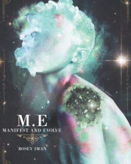 Manifest and Evolve (M.E) book cover