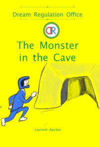The Monster in the Cave (Dream Regulation Office - Vol.3) (Softcover, Colour) book cover