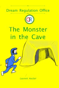 The Monster in the Cave (Dream Regulation Office - Vol.3) (Softcover, Black and White) book cover