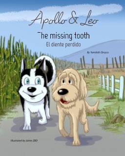 The missing tooth/El diente perdido book cover