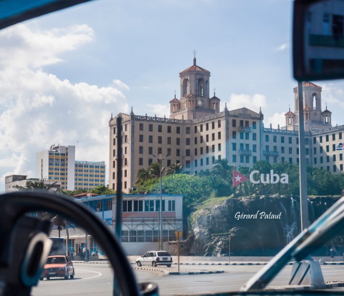 View Cuba by Gérard Pataut