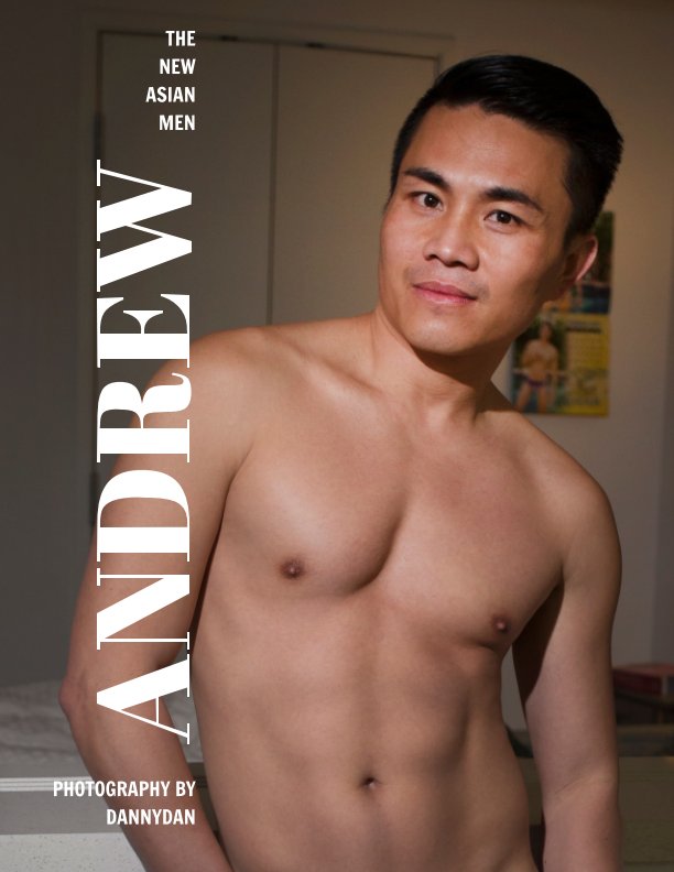 Ver The New Asian Men 8 : Andrew por Dannydan
