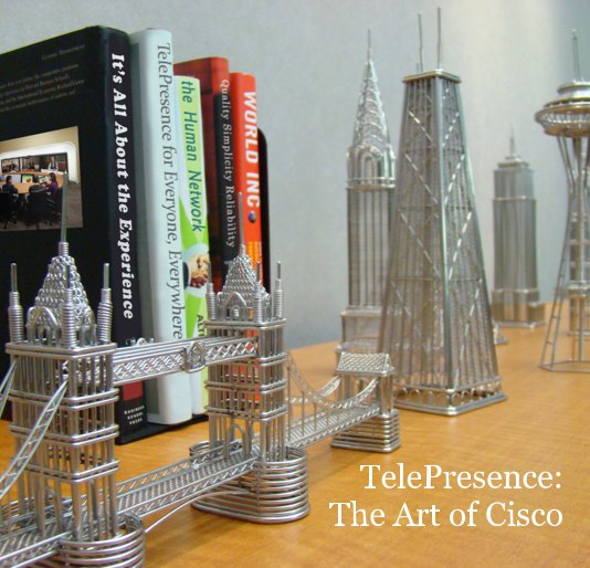 View TelePresence: The Art of Cisco by Ginny Bowen & Nathan Shaw