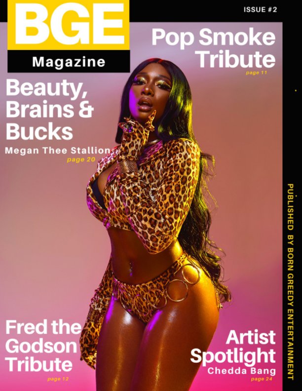 View BGE Magazine  Issue 2 by Born Greedy Entertainment