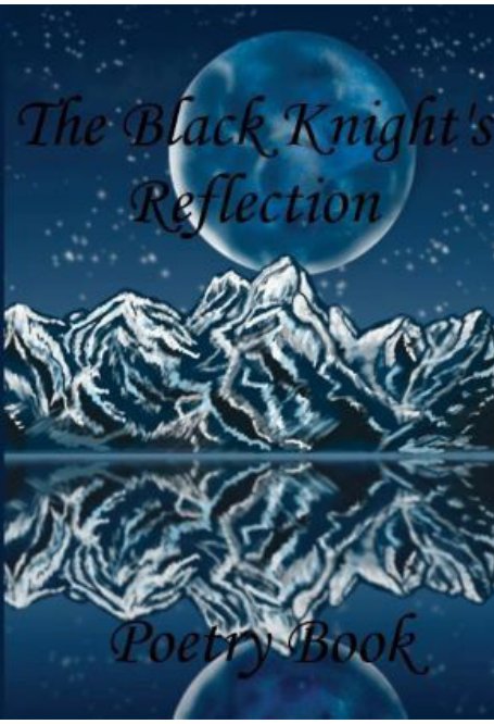 Visualizza The Black Knights' Reflection di Donavan Wilson