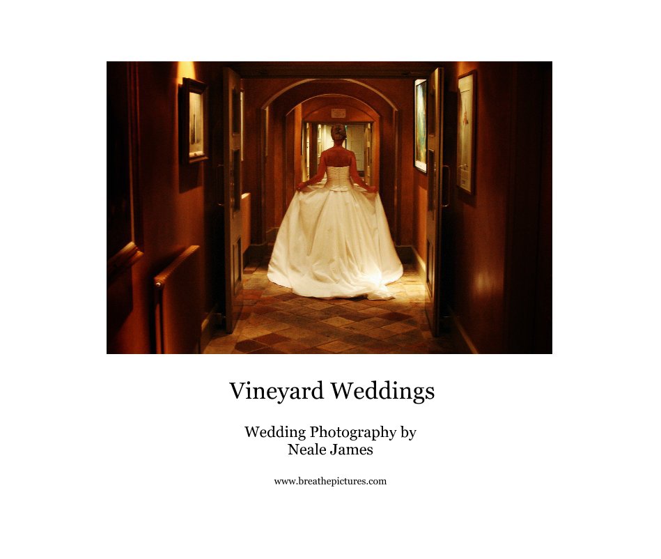 View Vineyard Weddings by Neale James